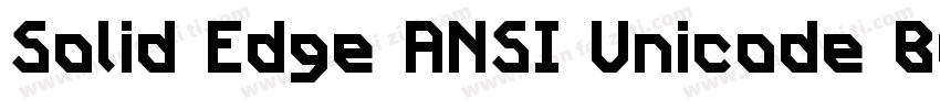 Solid Edge ANSI Unicode Bold字体转换